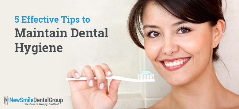 5 Effective Tips to Maintain Dental Hygiene